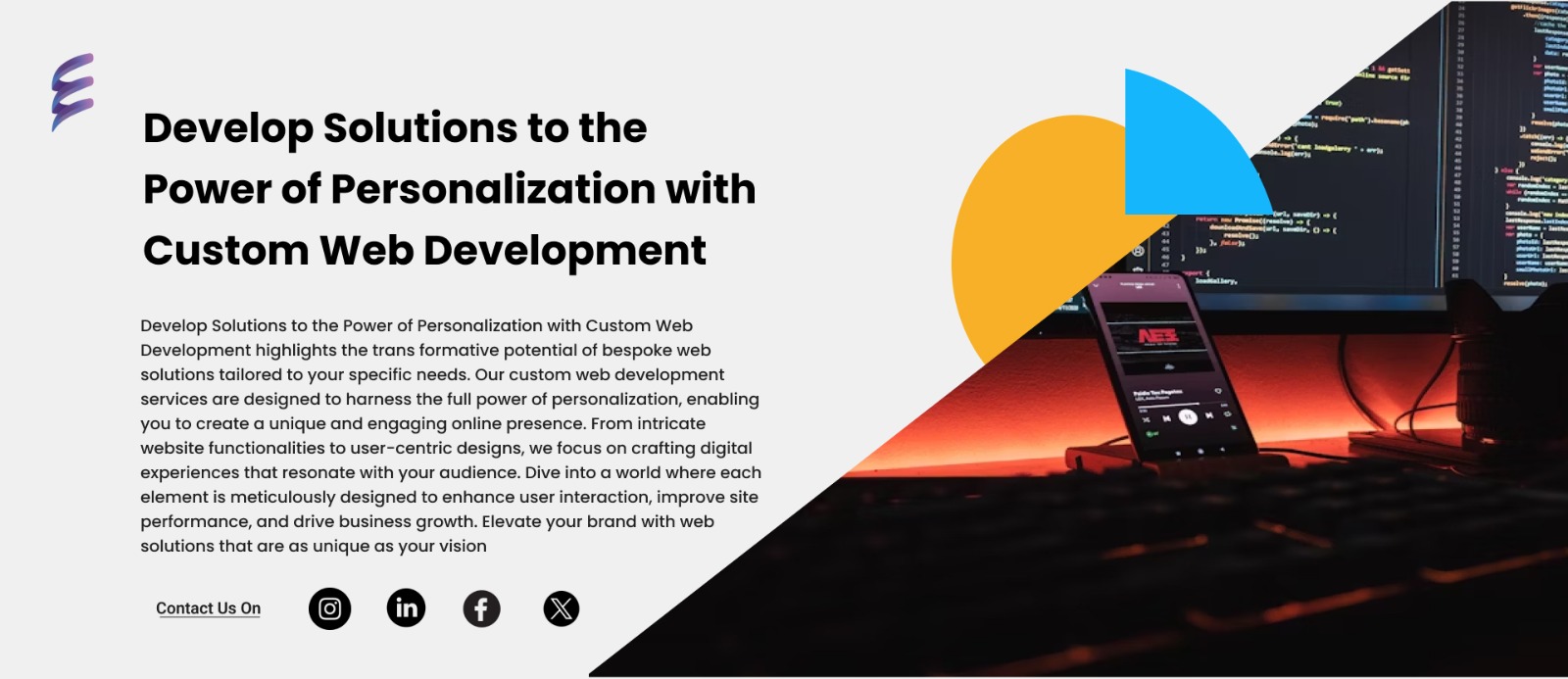 Develop Solutions to the Power of Personalization with Custom Web Development