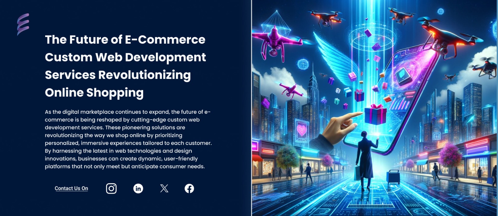 The Future of E-Commerce Custom Web Development Services Revolutionizing Online Shopping
